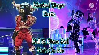 Masked Singer Duets | Bull & Disco Ball | Rain On Me by Lady Gaga & Ariana Grande