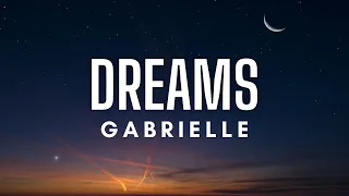 Gabrielle - Dreams (Lyrics)