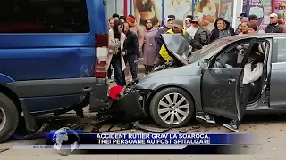 ACCIDENT RUTIER GRAV LA SOROCA  TREI PERSOANE AU FOST SPITALIZATE