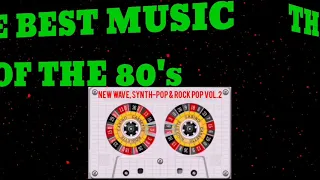 Mix de lo mejor del new wave, synth-pop y rock pop de los 80's Vol. 2