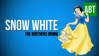 SNOW WHITE: The Brothers Grimm - FULL AudioBook