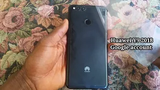 How to bypass Huawei Y9 2018 Google account.