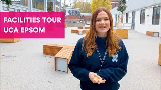 UCA Epsom - Facilities Tour