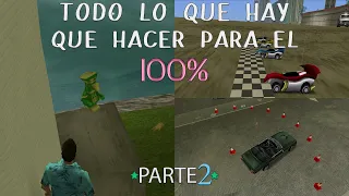 GTA Vice City - Todo lo Necesario para Completar el 100% parte 2