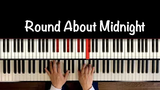 Jazz Piano - Round About Midnight -