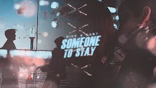 dick & kory / someone to stay