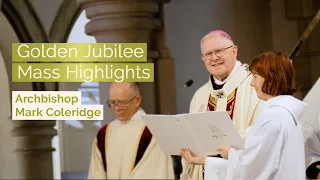 Golden Jubilee Mass Highlights - Archbishop Mark Coleridge