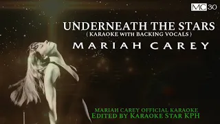 Mariah Carey - Underneath The Stars ( KARAOKE with BACKING VOCALS ) OFFICIAL