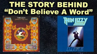 The Story Behind Thin Lizzy's "Don't Believe A Word"