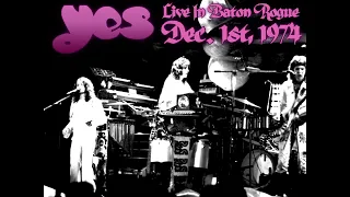 Yes - Live In Baton Rouge - December 1st, 1974