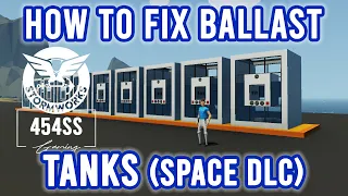 Fixing BALLAST TANKS after the compressed gases update
