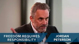 Freedom Requires Responsibility | Dr. Jordan Peterson #CLIP