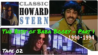 HOWARD STERN: The Best of BABA BOOEY - Part 1 (1990-1994)