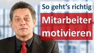 Mitarbeitermotivation - Worauf es wirklich ankommt, wenn Sie motivierte Mitarbeiter haben wollen