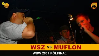 Muflon 🆚 WSZ 🎤 WBW 2007 Półfinał (freestyle rap battle)