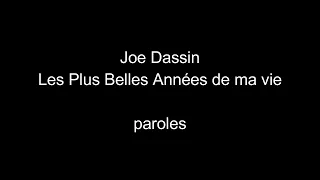 Joe Dassin-Les plus belles années de ma vie-paroles