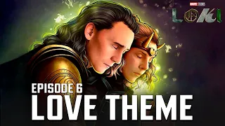 Loki Love Theme | Episode 6 & 3 Soundtrack (Loki & Sylvie Kiss)