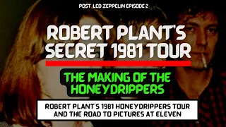 Post Led Zeppelin Documentary: 1981 - Episode 2 - Robert Plant's First Tour