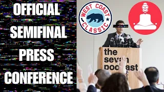 Official West Coast Classic Semifinal Press Conference