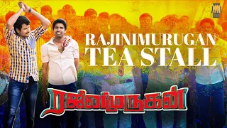 Rajini Murugan - Tea Stall Scene | Sivakarthikeyan, Keerthy Suresh, Soori | D Imman | Ponram