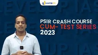 PSIR Crash Course & Test Series 2023