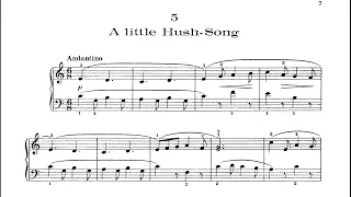 First Year Pieces, 5) A little Hush-Song - Thomas F.Dunhill