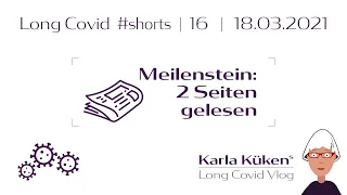 Long Covid #shorts 16 | Meilenstein