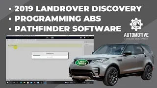 PROGRAMMING ABS | 2019 LANDROVER DISCOVERY | PATHFINDER SOFTWARE