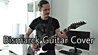 SABATON - BISMARCK | Guitar Cover