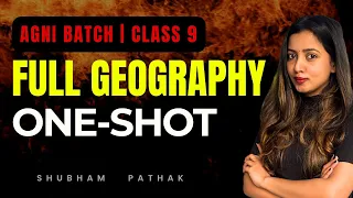 CLASS 9 FULL GEOGRAPHY ONE SHOT | India size, Physical features, Drainage #class9 #geography