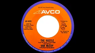 Van McCoy & The Soul City Symphony - The Hustle (Single A-side 1975)