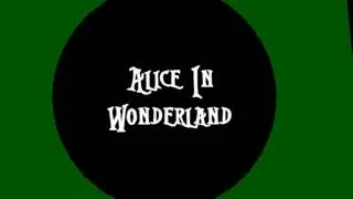 Alice In Wonderland Fanmade Opening Credit Sequence