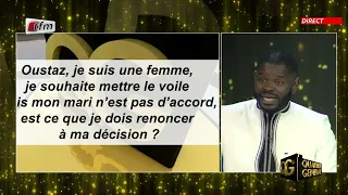 Question 1 : "Je souhaite mettre le voile mais mon mari refuse, que dois je faire?