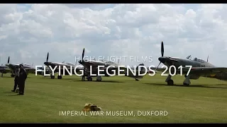 Flying Legends 2017 - IWM Duxford - Full show Sunday