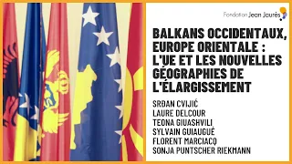 Balkans occidentaux : l'UE et les nouvelles géographies de l'élargissement