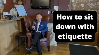 Gentlemen - this is how you sit at a dinner party | APWASI | Etiquette | Dr. Clinton Lee