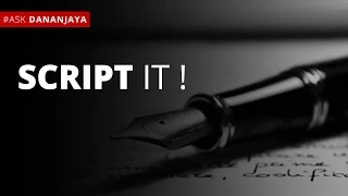 How Many Times Should You  Re-Write Your Script? - Dananjaya Hettiarachchi