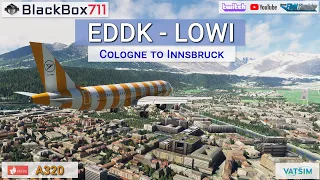 MSFS FENIX A320 | Cologne/EDDK to Innsbruck/LOWI | VATSIM