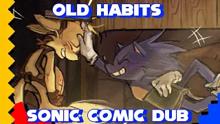 Old Habits | Sonic Comic Dub