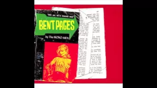 The Mono Men - Bent Pages (1993)