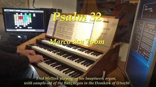 Psalm 32, Marco den Toom