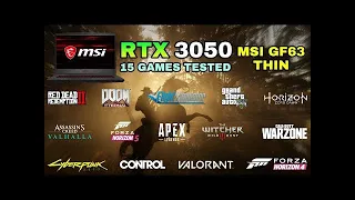 RTX 3050 40W + i5 11th Gen 11400H - Test in 15 Games in 2021 - MSI GF63 Thin
