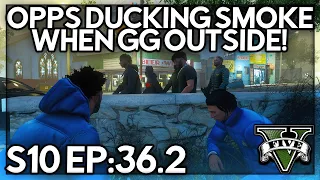 Episode 36.2: Opps Ducking Smoke When GG Outside! | GTA RP | GW Whitelist