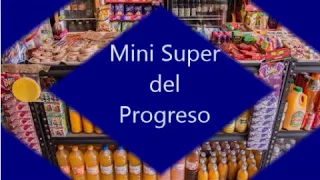 Mini super del Progreso