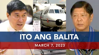 UNTV: Ito Ang Balita | March 7, 2023