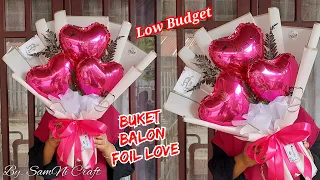 DIY Buket Balon Foil Love | Buket Low Budget | Ballon Bouquet