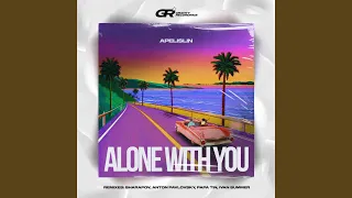 Alone with You (Radio Mix)