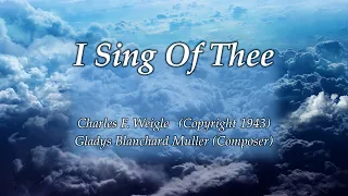 I Sing Of Thee