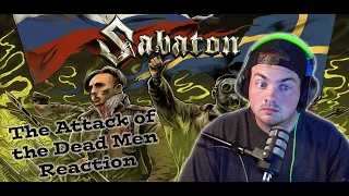 Sabaton  - The Attack of the Dead Men - Metalhead Reacts, Im starting to LOVE this band!!!