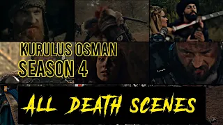 Kurulus Osman season 4 Hindi All Death scenes | All Death scenes in Kurulus Osman season 4